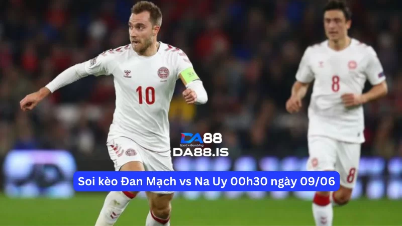 Đan Mạch vs Na Uy
